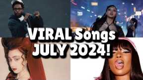 Top 40 Songs that are buzzing right now on social media! - 2024 JULY!