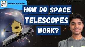 How Do Space Telescopes Work? 2nd Anniversary of James Webb Telescope  - Spectacular Science Ep. 182