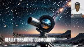 Is the James Webb Space Telescope really 'breaking' cosmology?