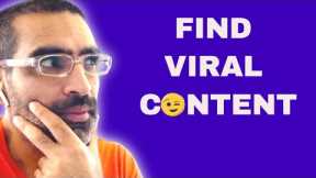 Find VIRAL Content For Social Media in 1min (FREE Tool)