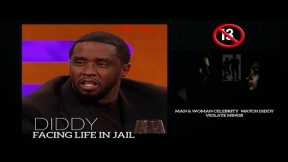 DIDDY Facing Life! DIDDY & Man & Woman Celebrity Violated a 13Minor? ALL EYES ON DIDDY'S Friends