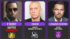 P Diddy Party - List of Celebrity News Comparison!