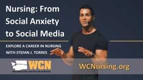 Nursing: From Social Anxiety to Social Media