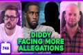 Diddy Faces MORE ALLEGATIONS, Disney