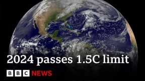 2024 first year to pass 1.5C global warming limit | BBC News