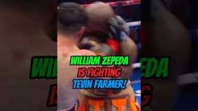 WILLIAM ZEPEDA IS FIGHTING TEVIN FARMER ONCE AGAIN IN MARCH!#trending #youtubeshorts #viralvideo