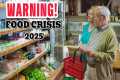 FOOD SHORTAGE 2025: THE GLOBAL FOOD