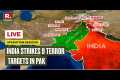 Operation Sindoor LIVE: India Strikes 