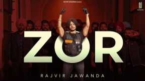 Zor (Official Video) Rajvir Jawanda | Pinka Jarg | Hammy Mangat | Khare Ala Gopi | Punjabi Song 2025