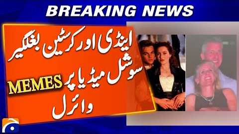 Andy and Christine Baglgir, social media memes go viral | Breaking News | Geo News