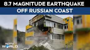 Russia Earthquake | 8.7 Magnitude Earthquake Off Russian Coast Triggers Tsunami Warning