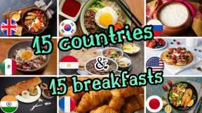 Global Breakfast Tour: 15 Countries, 15 Flavors