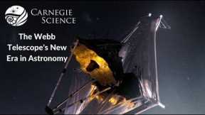 The Webb Telescope's New Era in Astronomy - Dr. Jane Rigby