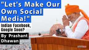 INDIAN SOCIAL MEDIA IS NEEDED Says PM Modi | Independence Day Speech