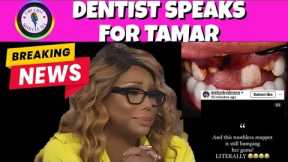 BREAKING‼️DENTIST SAYS TAMAR WAS SLEEP WALKING | FUNKY SAYS SHE WAS DRUNK, TOOK PILLS & PASSED OUT