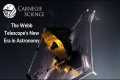 The Webb Telescope's New Era in
