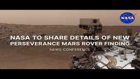 NASA to Share Details of New Perseverance Mars Rover Finding