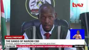 The Gangs of Nairobi CBD; Kenyans have taken to social media to complain about insecurity