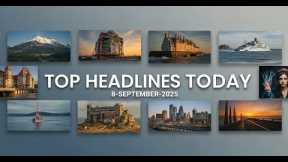Top World Trending News Today: Global Events & Viral Moments | 8 September 2025