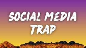 Social Media Trap | New English Songs with Lyrics 2025