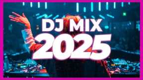 DJ MIX 2025 - Remixes & Mashups of Popular Songs 2025 | DJ Remix Club Music Disco DJ Mix 2025