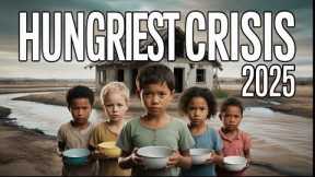 10 Countries Struggling Most With Hunger in 2025