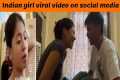 Indian girl viral video on social