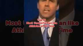Top 10 Most Unsportsmanlike Like Athletes of ALL Time