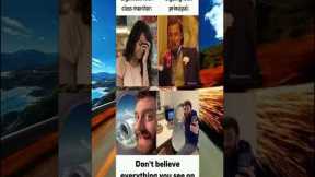 Don’t believe social media pics