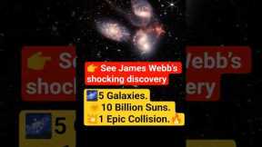 🔭 “5 Galaxies COLLIDE! James Webb Captures Rare Cosmic Crash 🌌 | Space news | cosmos | news #shorts