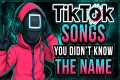 100 TIKTOK Songs You DON´T KNOW the