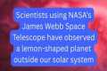 NASA scientists find lemon-shaped