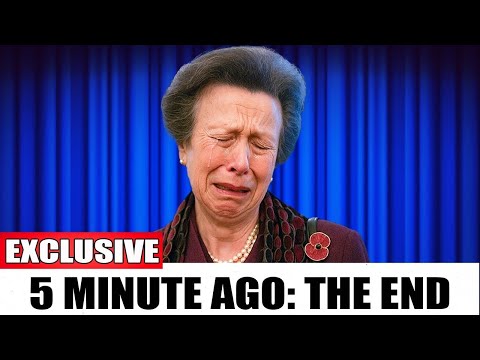 BREAKING: Princess Anne DELIVERS Tragic Family News After Emergency Meeting
