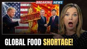 BREAKING: Global Food SHORTAGE Sparks Worldwide Alarm