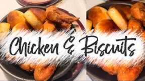 CHICKEN & BISCUITS *||~ QUICK MEAL *||~ AFTER DEALING WITH MY TRUCK ACTING RIDICULOUSLY CRAZY 🤬