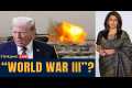 LIVE: World War 3 Soon? Trump Warns