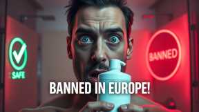 CAUTION: Why Your Hair shampoo Is Illegal In Europe 