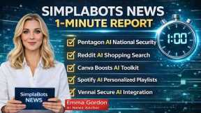AI NEWS FEB. 25, 2026 | Pentagon AI, Reddit Shopping AI, Canva AI, Spotify AI, Vennai