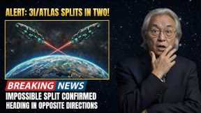 3I/ATLAS Just Split in Two — Now Both Objects Are Heading Toward Earth | Michio Kaku