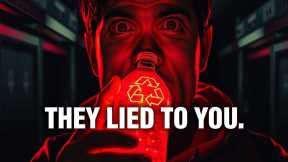 STOP: Your Recycling Is A Lie ♻ 
