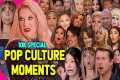 all the pop culture moments you'll