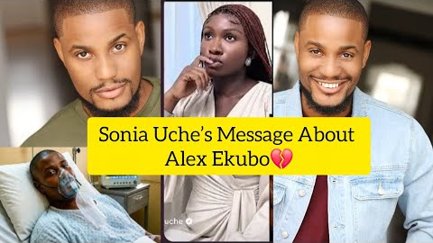Sonia Uche Messages Leaves Fans Worried About Alex Ekubo💔