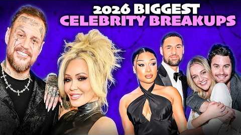 The Biggest Celebrity Breakups Of 2026 (So Far)