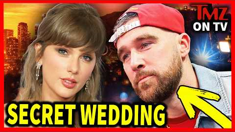 What Sources Told Us About Taylor And Travis' Wedding... | TMZ TV Ep 6/5/26