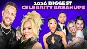 The Biggest Celebrity Breakups Of 2026 (So Far)
