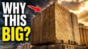 Why Ancient Builders Utilized Stones We Still Battle to Move 