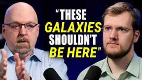 James Webb Telescope Discovers Impossible Galaxies
