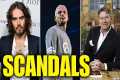 The Most Shocking Celebrity Scandals