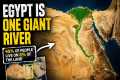 Why Egypt Is Generally One Giant