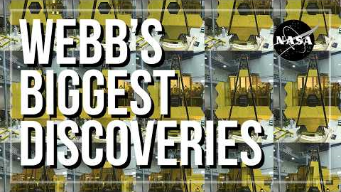 Webb’s Biggest Discoveries: Four Years of Science